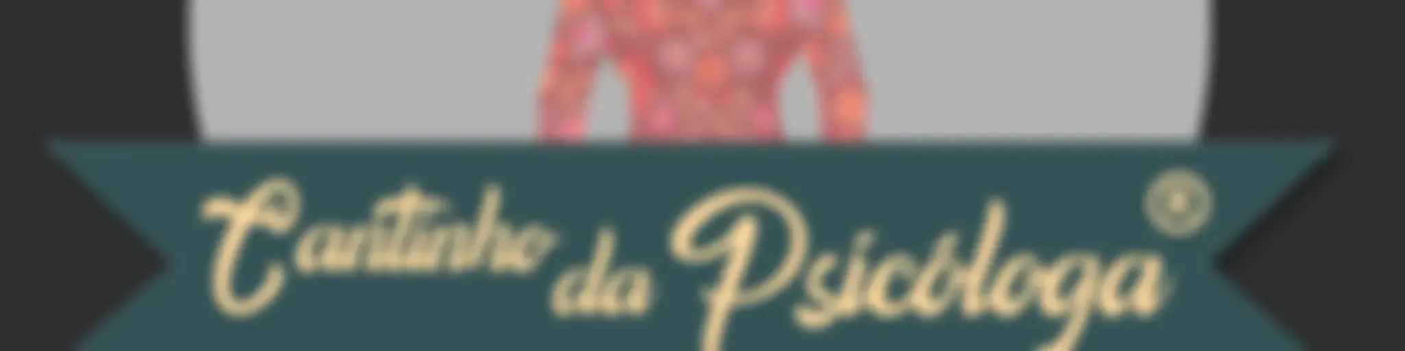 Cantinho da Psicóloga: áudios dos nossos Blogposts