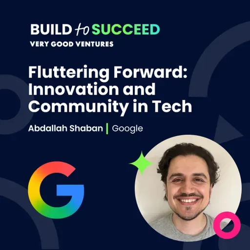 Abdallah Shaban, Google — Fluttering Forward: Innovation and Community in Tech