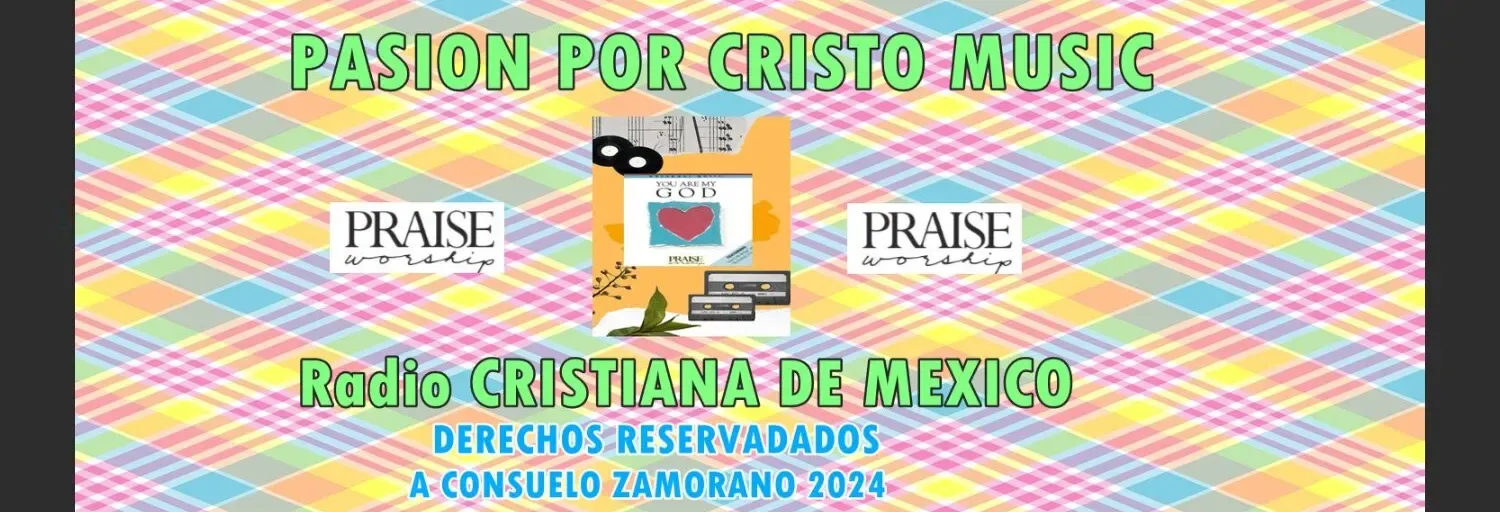 RADIO PASIÓN POR CRISTO EN ESPAÑOL