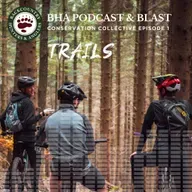 Conservation Collective, Episode 1: Trails