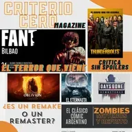 Criterio Cero Magazine - Cartelera, FANT 2025 y análisis Days Gone y Oblivion