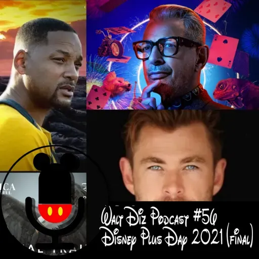 Walt Diz podcast #56 Disney Plus Day 2021 (final)