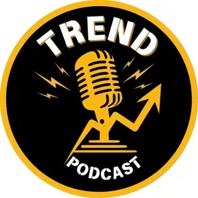 Trend PodCast