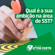Qual é a sua ambição na área de SST?
