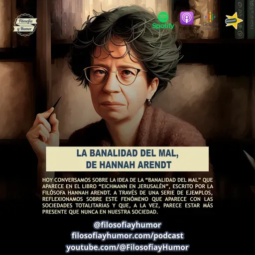 La banalidad del mal, de Hannah Arendt
