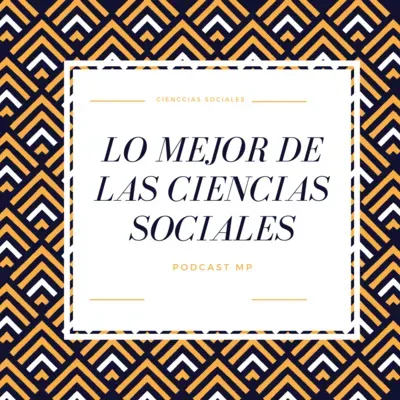 Lo Mejor de las Ciencias Sociales