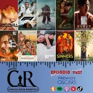 11x27 - ÓSCAR 2026: QUINIELA + EL TOP 15 DE LOS OYENTES