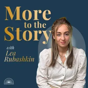 More to the Story with Lea Rubashkin
