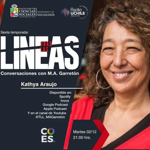 Tras las Líneas 263. [Kathya Araujo] - Lazos sociales y desapego político