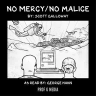 No Mercy / No Malice: The Worst Acquisition in History, Again