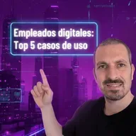 Top 5 empleados digitales con IA para ahorrar cientos de horas