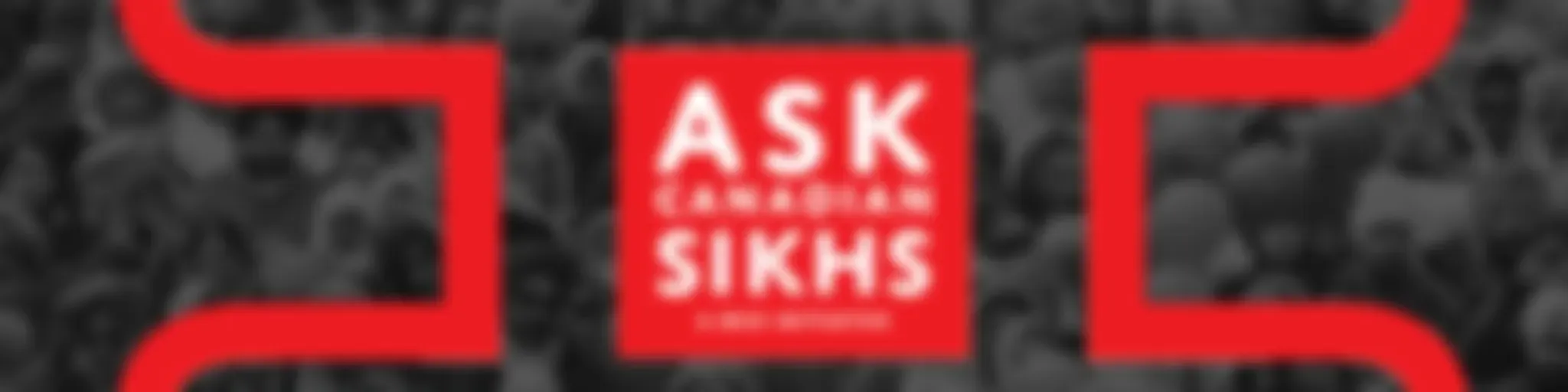 #AskCanadianSikhs the Podcast