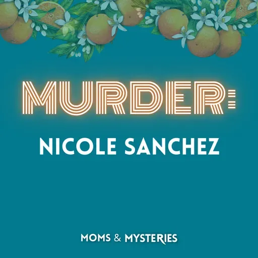 Nicole Sanchez: A Sister's Fight for Justice