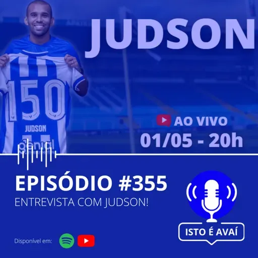 ENTREVISTA COM JUDSON! #355 - 2025