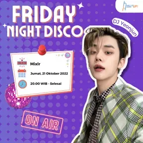 HALLYU UP FRIDAY DISCO NIGHT