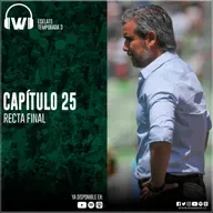#EseLate Temporada 3 - Capítulo 25 #RectaFinal