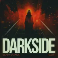 Black Station, RAZ3N - Darkside