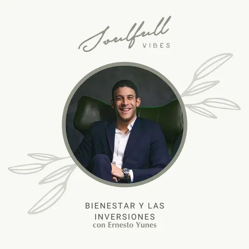 134 - Bienestar y las inversiones con Ernesto Yunes