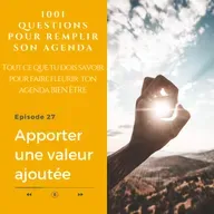 27. Comment communiquer avec vos clients en leur apportant de la valeur ajoutée ?