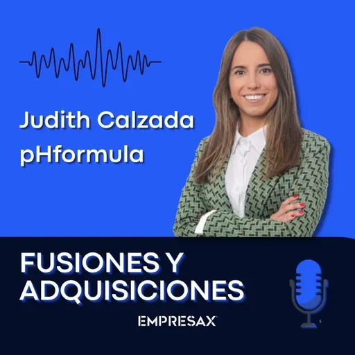 Transformación y liderazgo en el sector derma y cosmética con Judith Calzada, Directora General Adjunta de pHformula