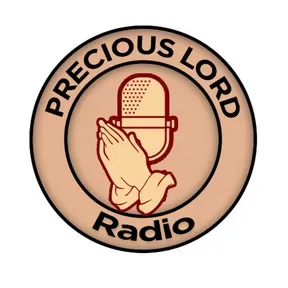 PRECIOUS LORD RADIO