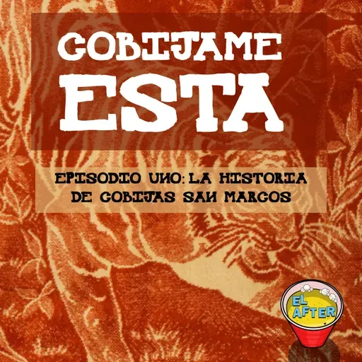 EP.1: COBÍJAME ESTA (La historia de Cobijas San Marcos)