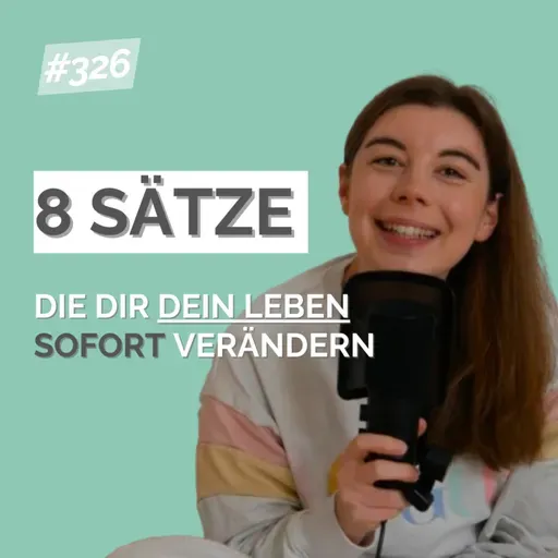 8 Sätze, die dir dein Leben sofort erleichtern