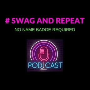 #swagandrepeat