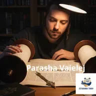 Análisis del comentario de la parasha Vaielej