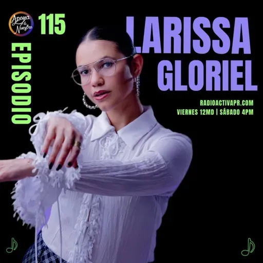 Apoya Lo Nuestro | Larissa Gloriel, Omayra Borges & Emmanuelli