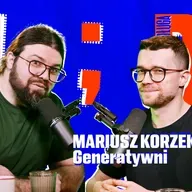 TL;DR Jak zaprojektować życie z AI? feat. Mariusz Korzekwa