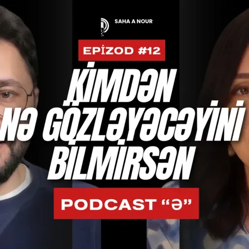 APARICI - AKTRİSA KƏMALƏ ONUR İLƏ | PODCAST "Ə"