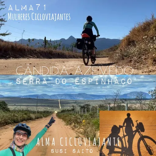 Alma71 Mulheres Cicloviajantes: Cândida Azevedo - Serra do Espinhaço