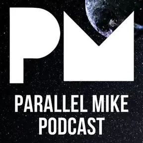 Parallel Mike Podcast
