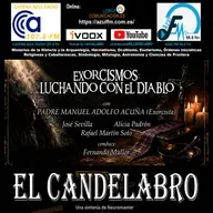 EXORCISMOS: LluUCHANDO CON EL DIABLO - El Candelabro 11T El Candelabro 18-04-2026 - Prog22