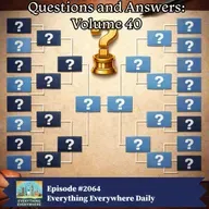 Questions and Answers: Volume 40