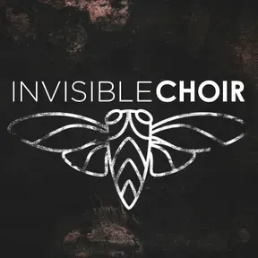 Invisible Choir