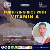 Ep91 - Fortifying rice with vitamin A