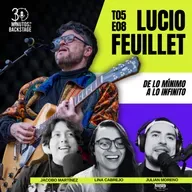 T05 E08 Lucio Feuillet - De lo Mínimo a lo Infinito
