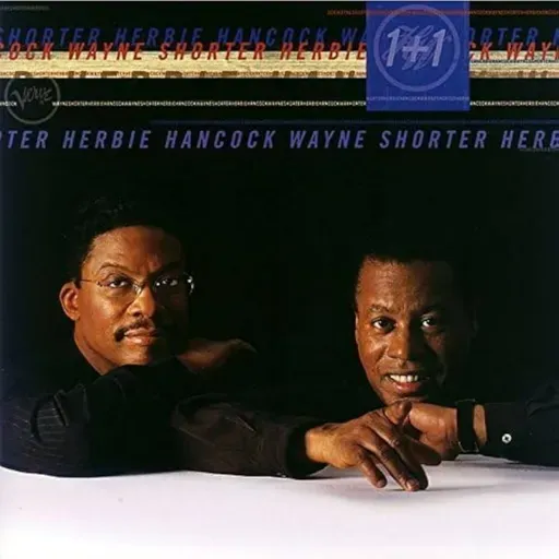 Herbie Hancock & Wayne Shorter: Recuerdos del embrujo