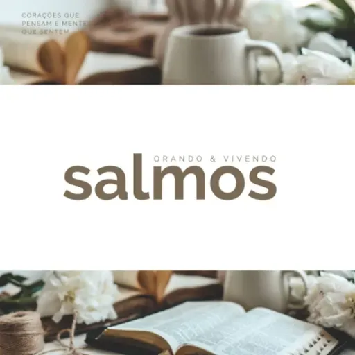 Monergismo na Angústia - Fernando Souza (Salmos 3:1-8 - Série: Orando e Vivendo Salmos)