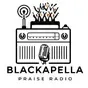 BLACKAPELLA PRAISE RADIO