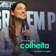 Prontos pra colheita - Fernanda Sonagere