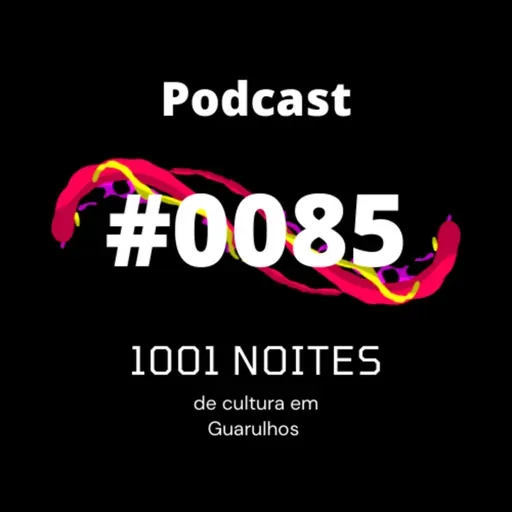 #0085 - Noite de Cultura em Guarulhos (Miranda e Natany)