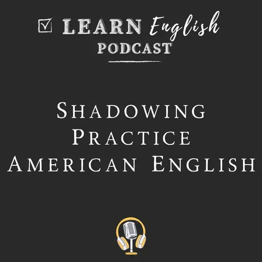 American English Shadowing Practice — Hollywood (B1–B2 Pronunciation & Listening)