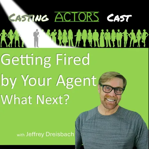 Getting Fired by Your Agent-What Next?