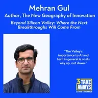 Beyond Silicon Valley: Where the Next Breakthroughs Will Come From (#309)