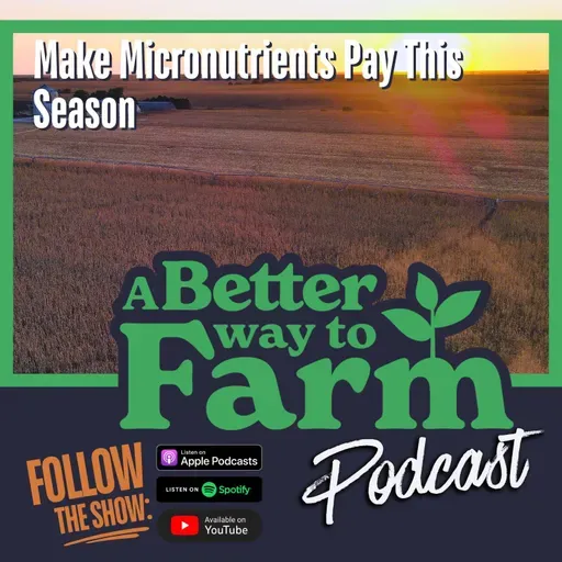 360: Make Micronutrients Pay This Season