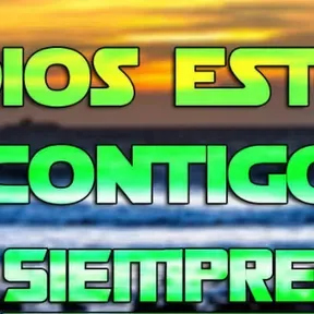 Dios Esta Contigo Siempre