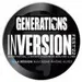Generations - Inversion Fest x